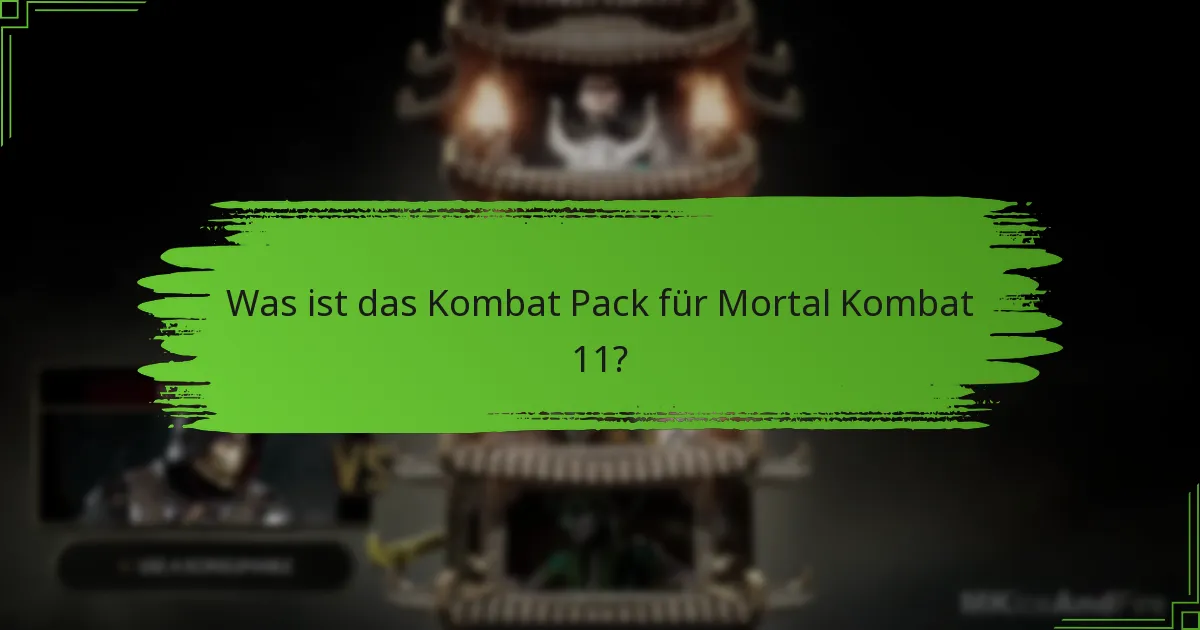 Welche Konsolen unterstützen Mortal Kombat 11 und sein Kombat Pack?