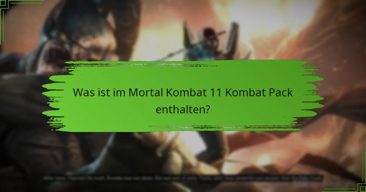 Wie kaufe ich das Mortal Kombat 11 Kombat Pack?
