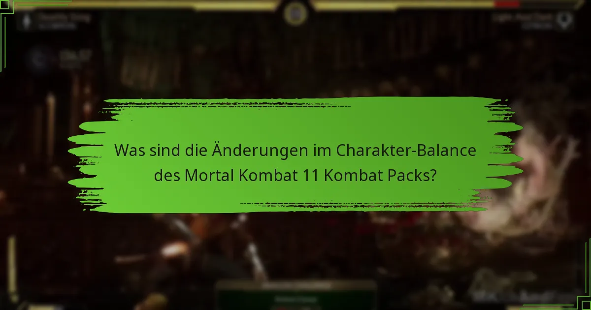 Wie beeinflussen die Balanceänderungen die Gameplay-Mechaniken?