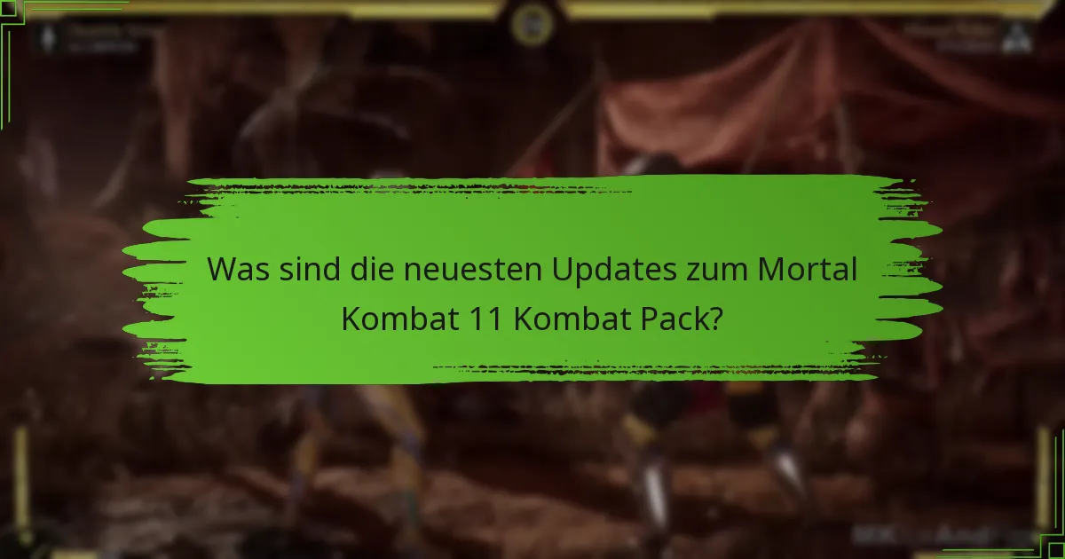 Welche neuen Inhalte werden für Mortal Kombat 11 veröffentlicht?