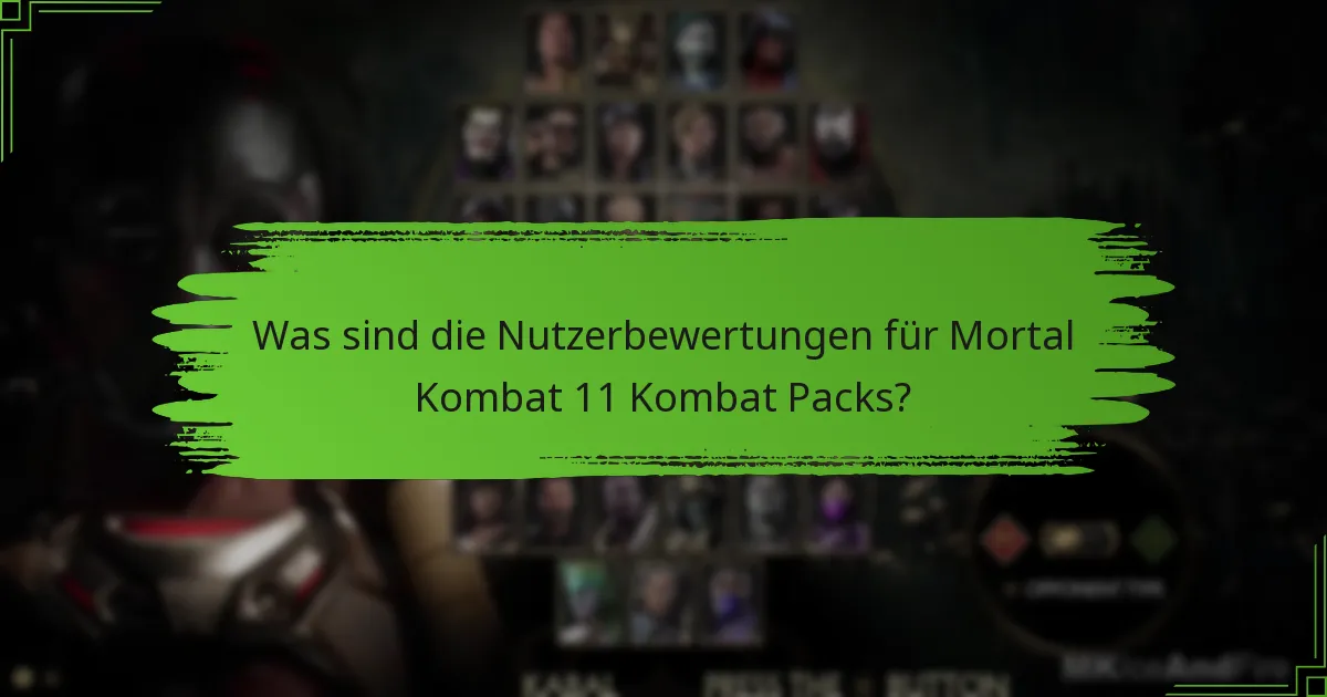 Wo können Sie Mortal Kombat 11 Kombat Packs kaufen?