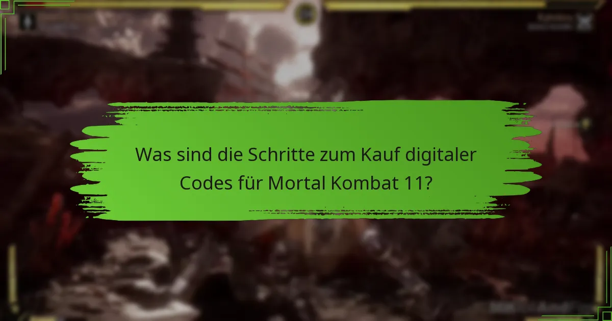 Welche Plattformen unterstützen die Einlösung digitaler Codes für Mortal Kombat 11?