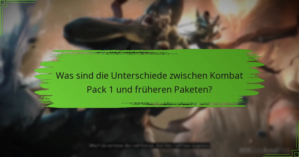 Welche Charaktere sind im Kombat Pack 1 verfügbar?