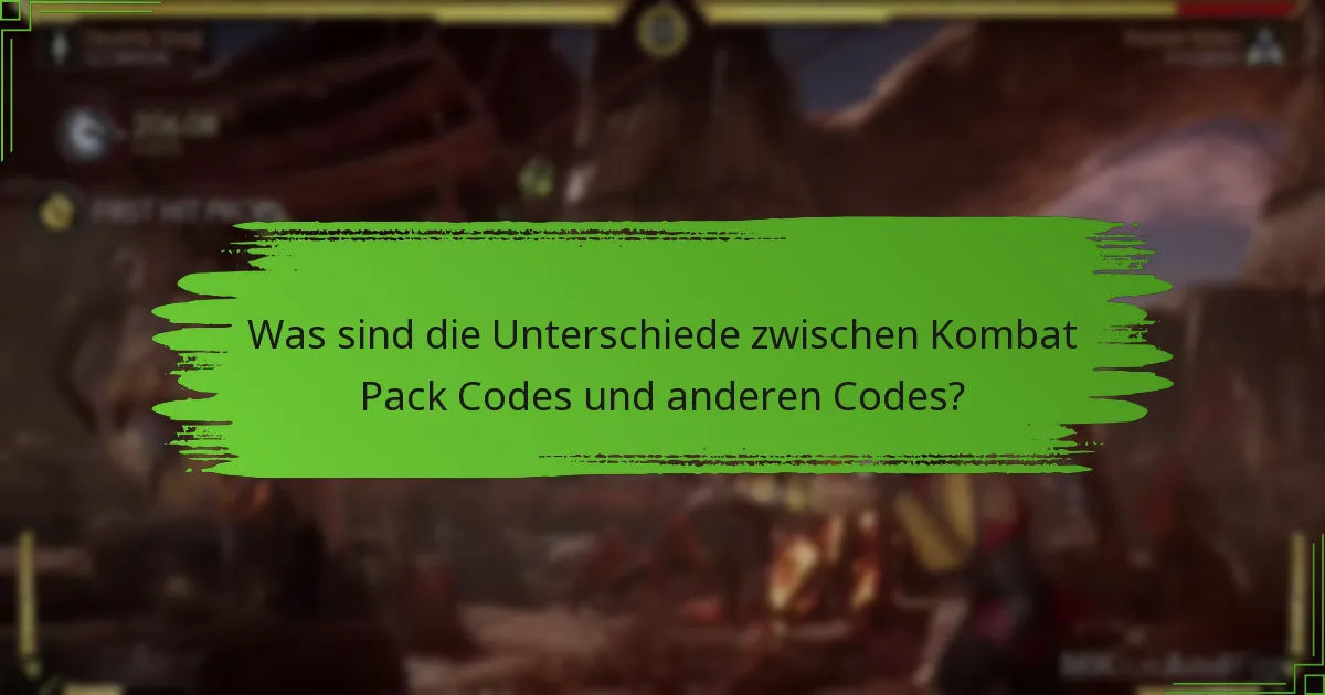 Was sind die Ablaufdaten für Kombat Pack Einlösecodes?
