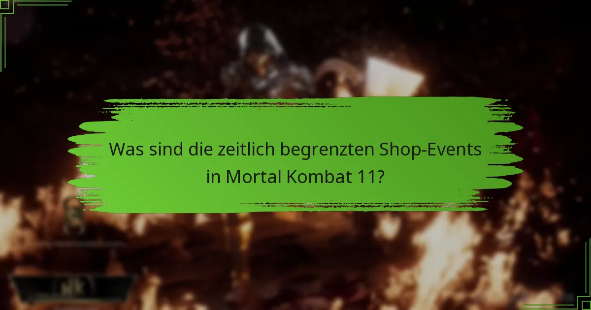 Wie kauft man Gegenstände während der zeitlich begrenzten Events?