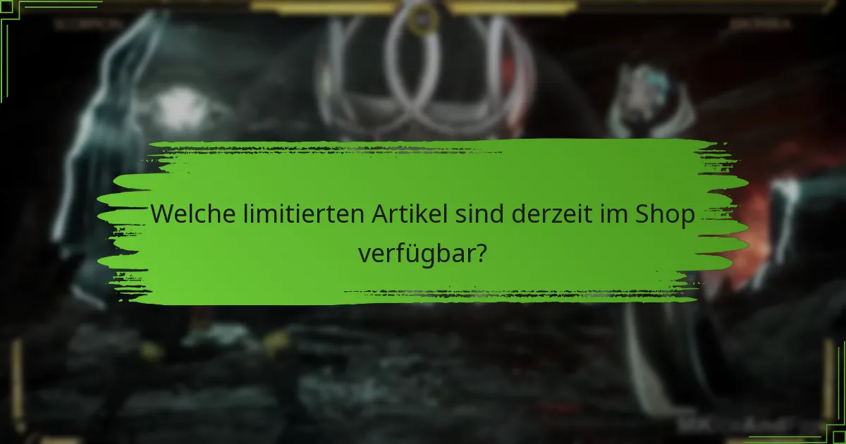 Wo können Spieler Informationen über bevorstehende limitierte Artikel finden?