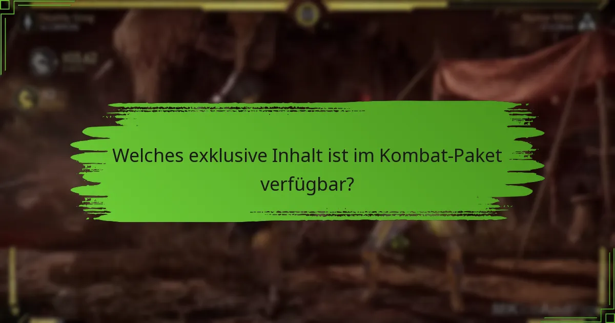 Wie schneidet das Kombat-Paket im Vergleich zum Basisspiel ab?