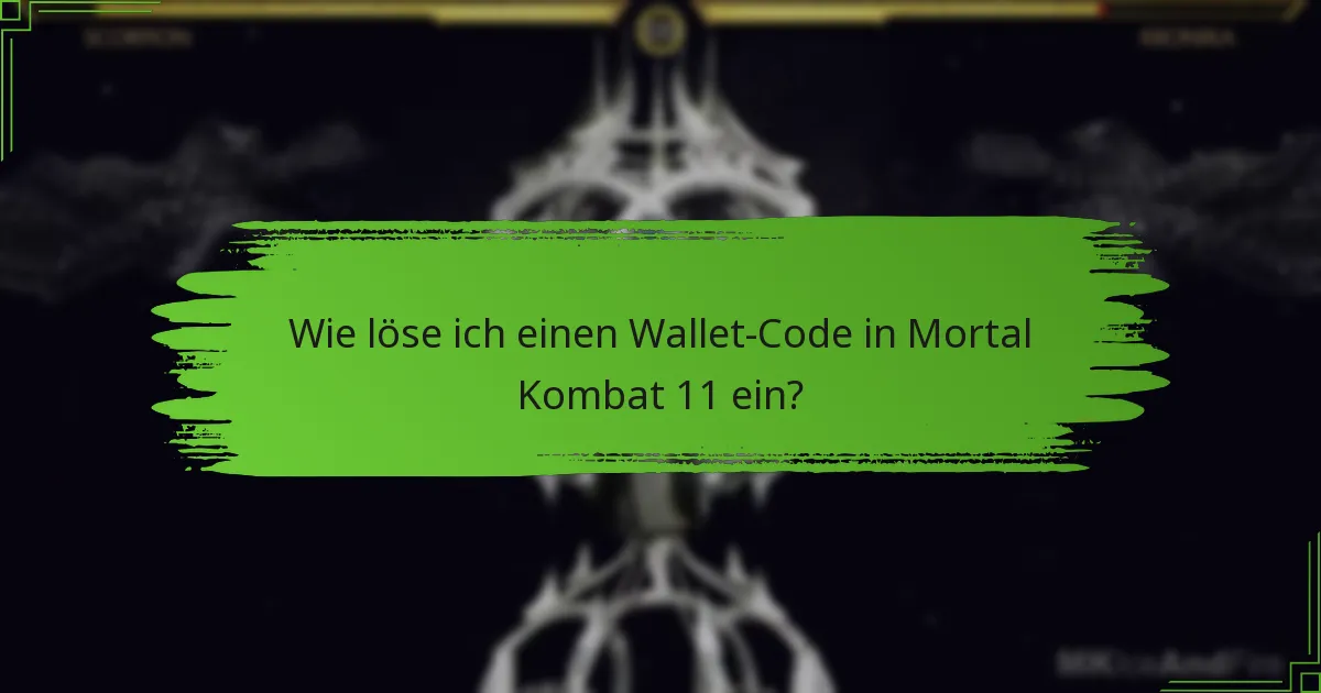 Wie vergleichen sich Mortal Kombat 11 Wallet-Codes mit anderen Spielen?